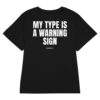 My type is a warning sign Women's T-Shirt in black