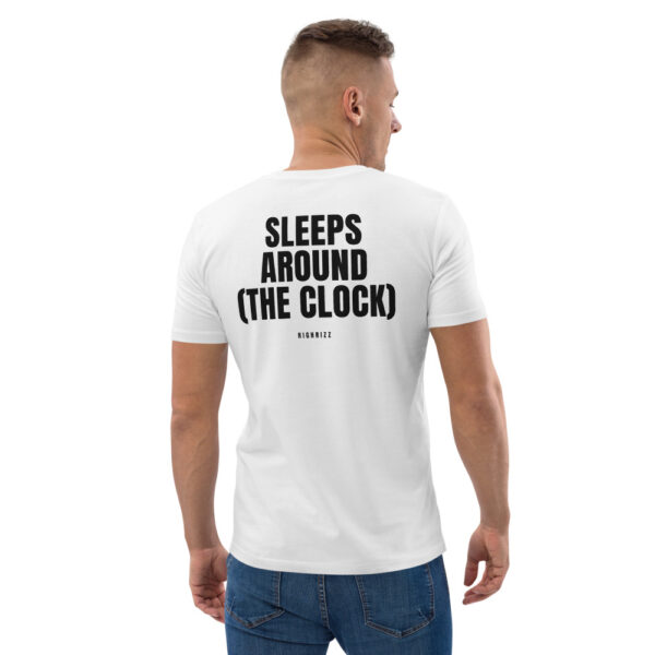 Sleeps around (the clock) T-Shirt Sleeps around (the clock) T-Shirt in white