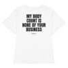 My body count is none of your business Women's T-Shirt in white
