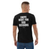 Swipe right for bad decisions T-Shirt in black