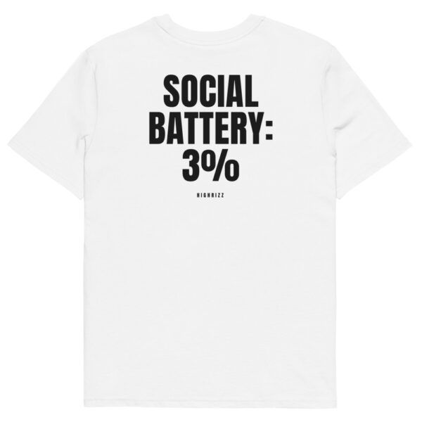 Social Battery: 3% T-Shirt Social Battery: 3% T-Shirt in white