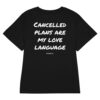 Cancelled plans are my love language Women's T-Shirt in black