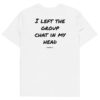 I left the group chat in my head T-Shirt in white