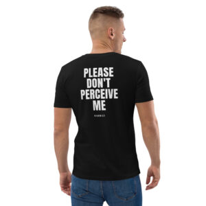 Please don't perceive me Men's T-Shirt