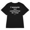 I rehearsed this conversation 40 times Women's Fitted T-Shirt I rehearsed this conversation 40 times Women's T-Shirt in black