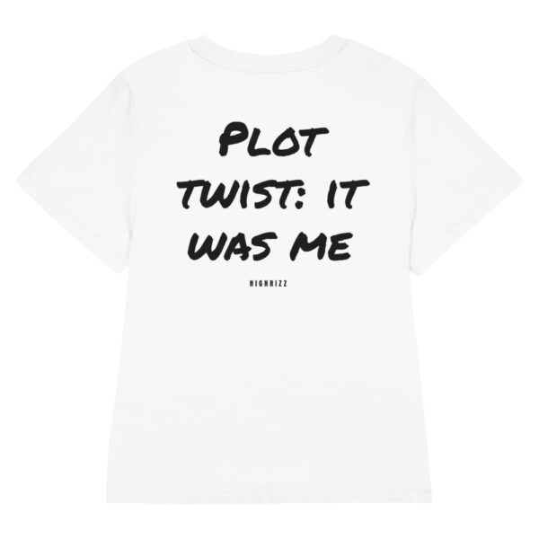 Plot twist: it was me Women's Fitted T-Shirt Plot twist: it was me Women's T-Shirt in white