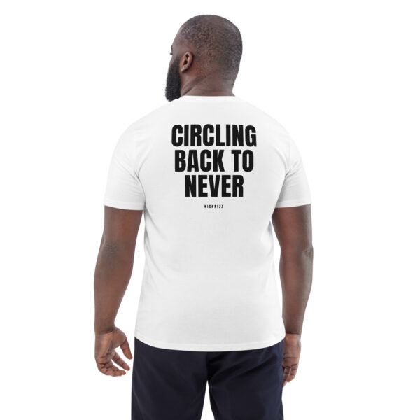 Circling back to never T-Shirt Circling back to never T-Shirt in white