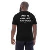 Paid to care, not that much T-Shirt Paid to care, not that much T-Shirt in black