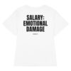 Salary: emotional damage Women's Fitted T-Shirt Salary: emotional damage Women's T-Shirt in white