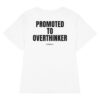 Promoted to overthinker Women's T-Shirt in white