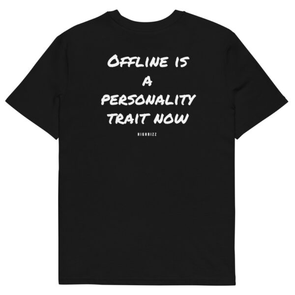 Offline is a personality trait now T-Shirt Offline is a personality trait now T-Shirt in black