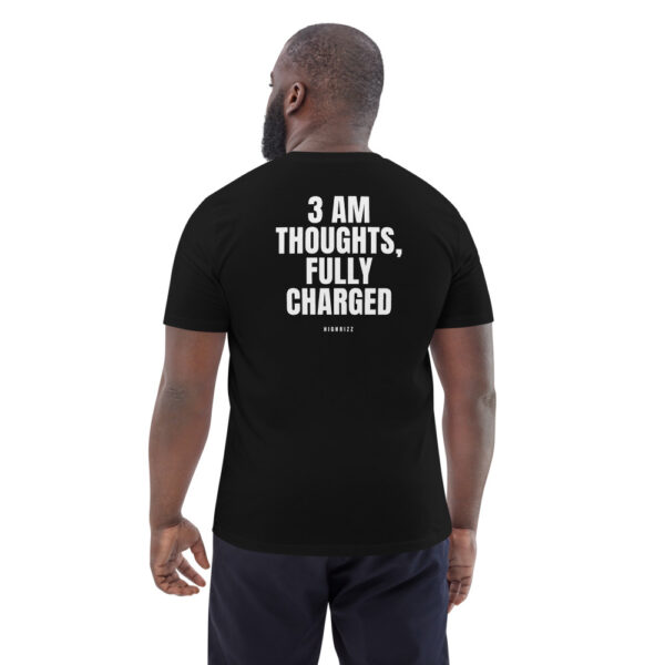 3 AM thoughts, fully charged T-Shirt in black