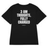3 AM thoughts, fully charged Women's T-Shirt in black