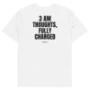 3 AM thoughts, fully charged T-Shirt in white