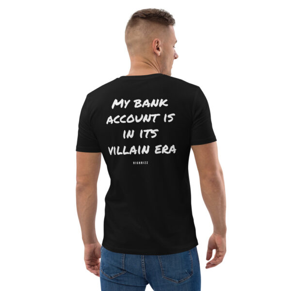 My bank account is in its villain era T-Shirt in black