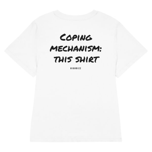 Coping mechanism: this shirt Women's Fitted T-Shirt Coping mechanism: this shirt Women's T-Shirt in white
