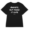 Anxiety, but make it cute Women's Fitted T-Shirt Anxiety, but make it cute Women's T-Shirt in black