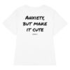 Anxiety, but make it cute Women's Fitted T-Shirt Anxiety, but make it cute Women's T-Shirt in white