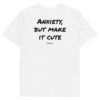 Anxiety, but make it cute Men's T-Shirt in white