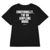 Emotionally, I'm on airplane mode Women's T-Shirt in black