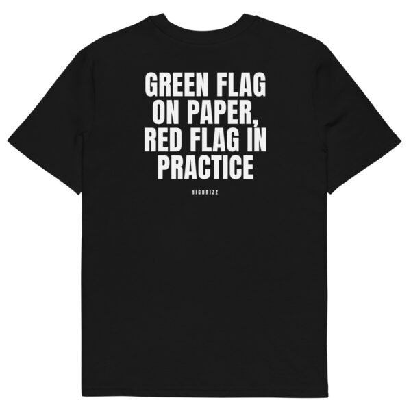 Green flag on paper, red flag in practice Men's T-Shirt Green flag on paper, red flag in practice Men's T-Shirt in black