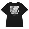 Green flag on paper, red flag in practice Women's T-Shirt Green flag on paper, red flag in practice Women's T-Shirt in black