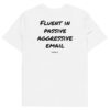 Fluent in passive aggressive email Men's T-Shirt Fluent in passive aggressive email Men's T-Shirt in white