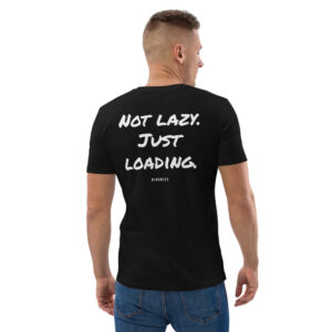 Not lazy. Just loading. Men's T-Shirt in black