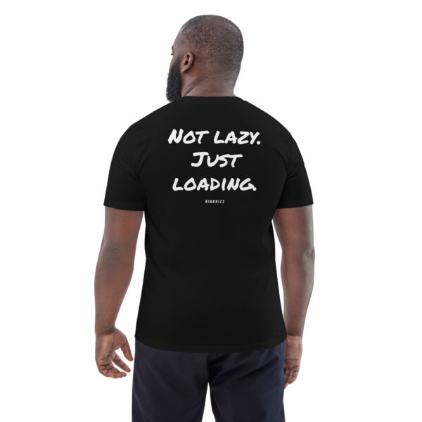 Not lazy. Just loading. Men's T-Shirt Not lazy. Just loading. Men's T-Shirt in black