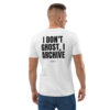 I don't ghost, I archive Men's T-Shirt in white