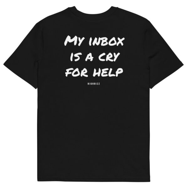 My inbox is a cry for help Men's T-Shirt in black