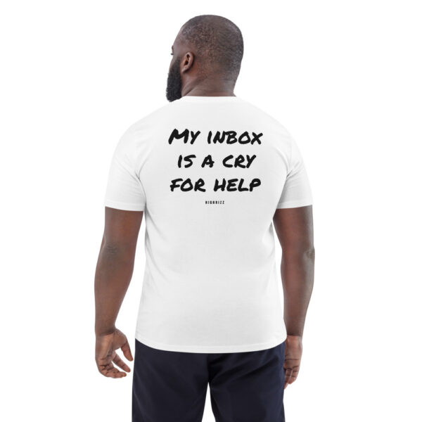 My inbox is a cry for help Men's T-Shirt in white