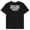 Posted once, overthought forever Men's T-Shirt in black
