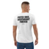 Posted once, overthought forever Men's T-Shirt in white