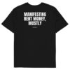Manifesting rent money, mostly Men's T-Shirt Manifesting rent money, mostly Men's T-Shirt in black