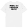 Manifesting rent money, mostly Men's T-Shirt Manifesting rent money, mostly Men's T-Shirt in white