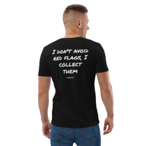 I don't avoid red flags, I collect them Men's T-Shirt in black