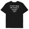 I don't avoid red flags, I collect them Men's T-Shirt I don't avoid red flags, I collect them Men's T-Shirt in black