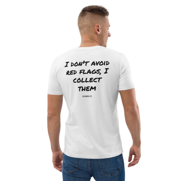 I don't avoid red flags, I collect them Men's T-Shirt I don't avoid red flags, I collect them Men's T-Shirt in white