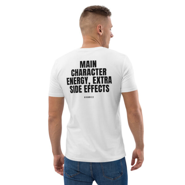 Main character energy, extra side effects Men's T-Shirt in white