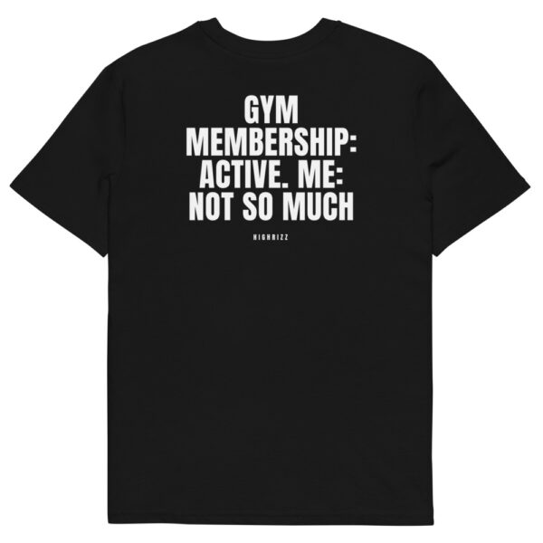 Gym membership: active. Me: not so much Men's T-Shirt in black