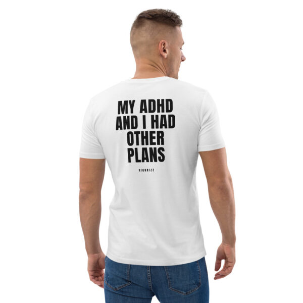 My ADHD and I had other plans Men's T-Shirt in white