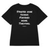 Started nine things. Finished none. Thriving. Women's T-Shirt Started nine things. Finished none. Thriving. Women's T-Shirt in black