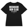 Mediocre run club Women's T-Shirt in black