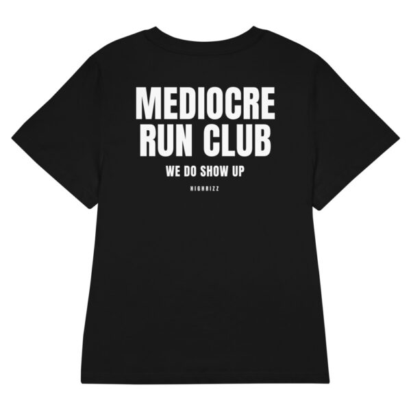Mediocre run club Women's T-Shirt in black