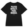 Pilates royalty. Padel menace. Women's T-Shirt in black