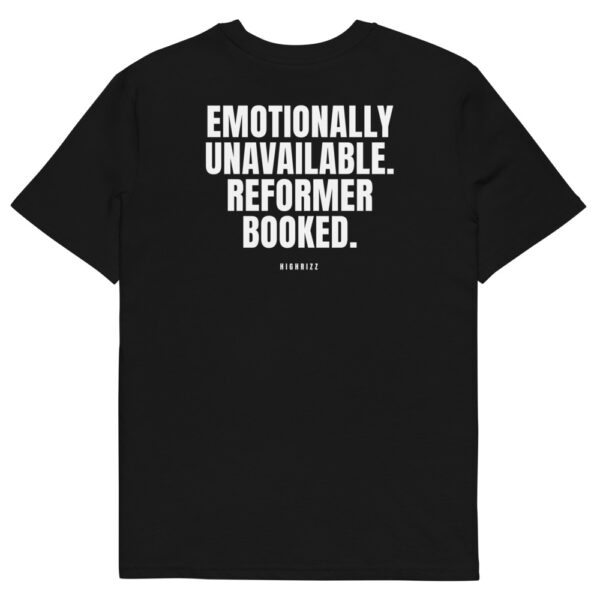 Emotionally unavailable. Reformer booked. Men's T-Shirt in black