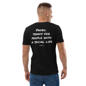 Padel: tennis for people with a social life Men's T-Shirt