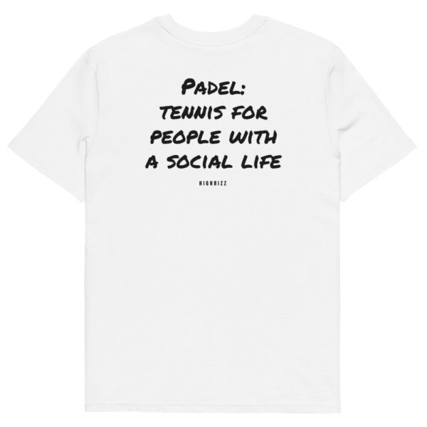 Padel: tennis for people with a social life Men's T-Shirt in white