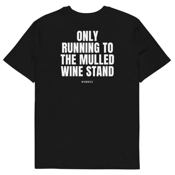 Only running to the mulled wine stand Men's T-Shirt in black